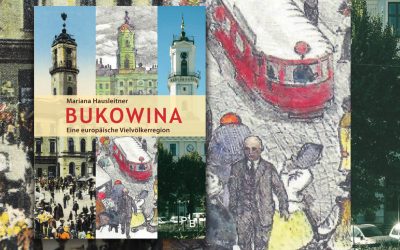 Neuerscheinung von Mariana Hausleitner: „Bukowina“